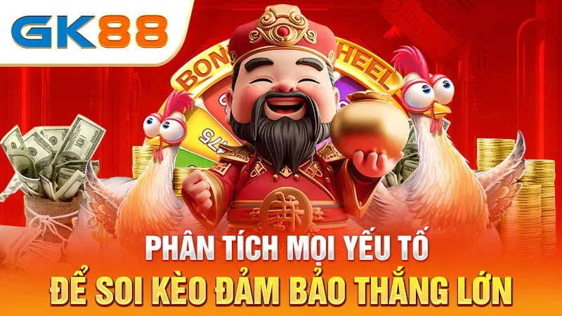Phan-tich-moi-yeu-to-de-soi-keo-dam-bao-thang-lon-gk88_17_11zon