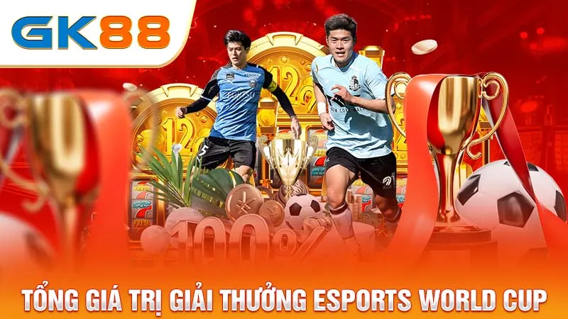 Tong-gia-tri-giai-thuong-Esports-World-Cup-GK88_23_11zon