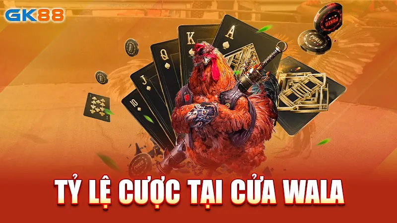 ty-le-cuoc-tai-wala-gk88_4_11zon