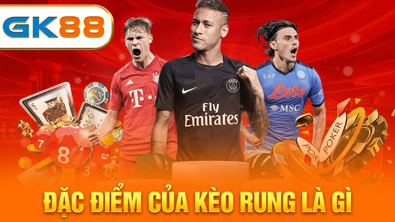 dac-diem-cua-keo-rung-la-gi-gk88