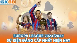 0-europa-league-2024-2025-su-kien-dang-cap-nhat-hien-nay_11zon