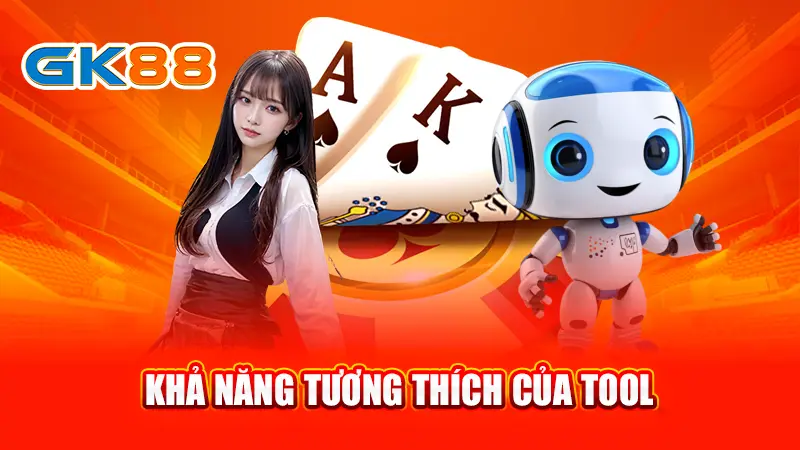 4-kha-nang-tuong-thich-cua-tool