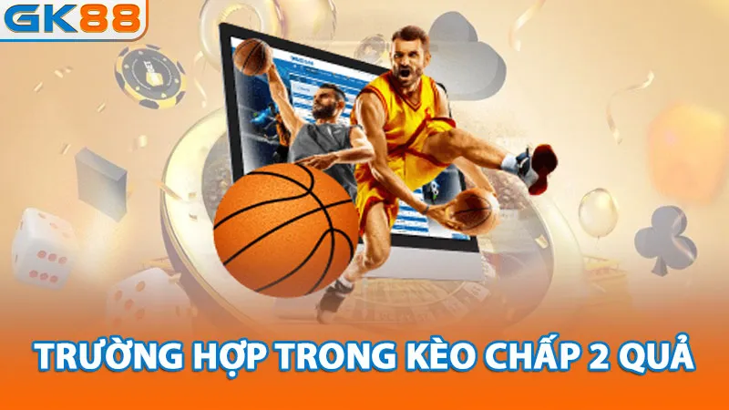 Truong-hop-trong-keo-chap-2-qua_11zon